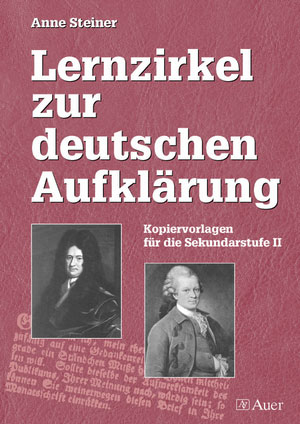 Lernzirkel zur deutschen Aufklärung - Anne Steiner