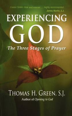 Experiencing God - Thomas H. Green