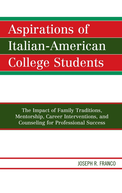 Aspirations of Italian-American College Students -  Joseph R. Franco