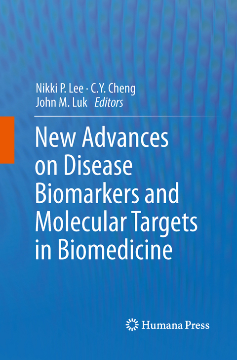 New Advances on Disease Biomarkers and Molecular Targets in Biomedicine - 