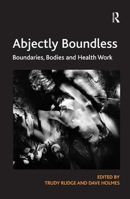 Abjectly Boundless - Trudy Rudge
