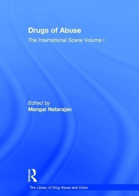 Drugs of Abuse: The International Scene - 