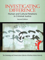 Investigating Difference - . CJ Collective, Lynn Jones