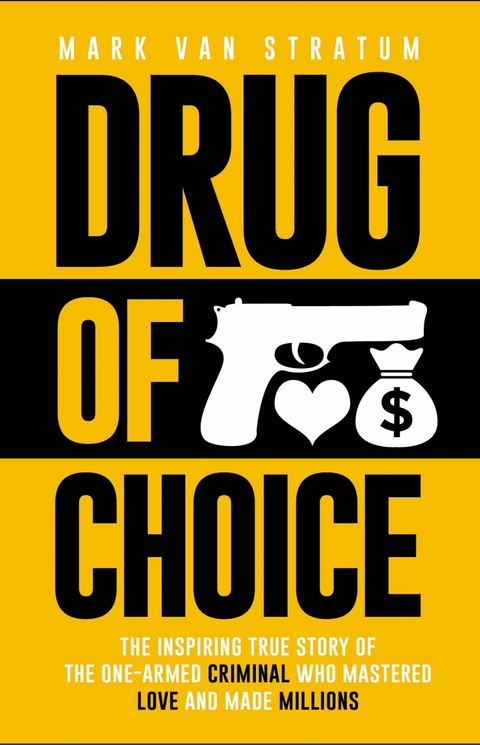 Drug of Choice -  Mark Van Stratum