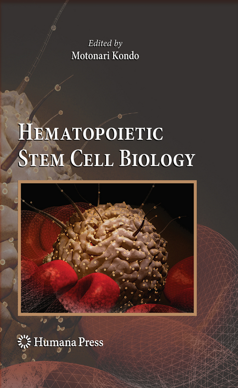 Hematopoietic Stem Cell Biology - 