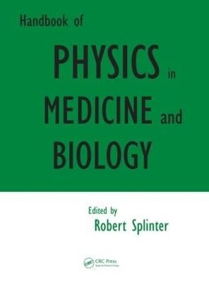 Handbook of Physics in Medicine and Biology - 