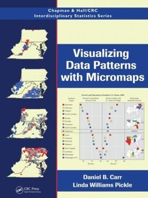 Visualizing Data Patterns with Micromaps - Daniel B. Carr, Linda Williams Pickle