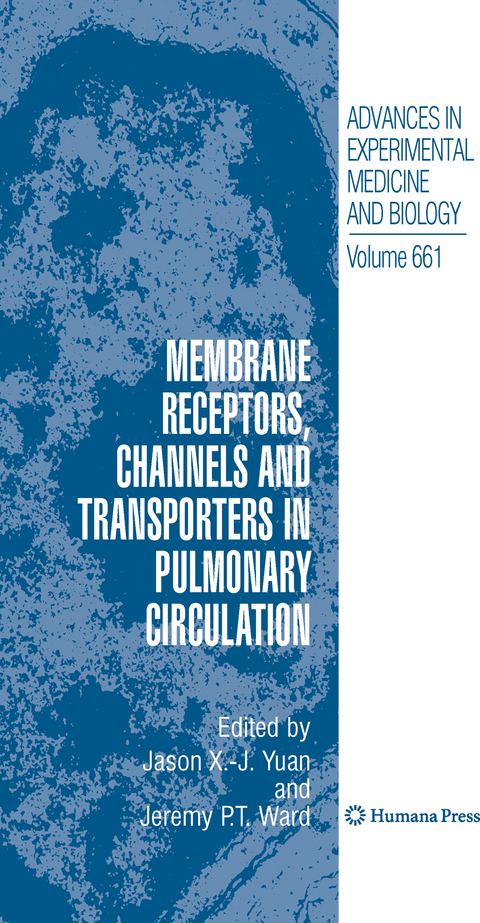 Membrane Receptors, Channels and Transporters in Pulmonary Circulation - 