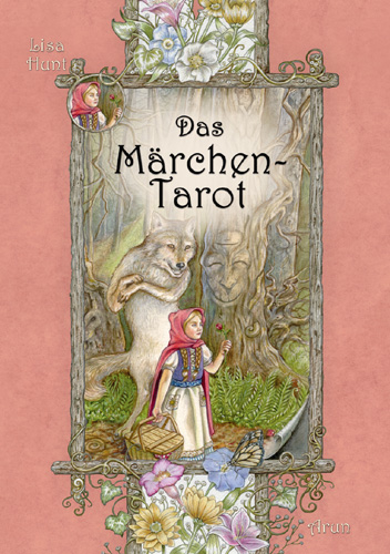 Das Märchen-Tarot - Lisa Hunt