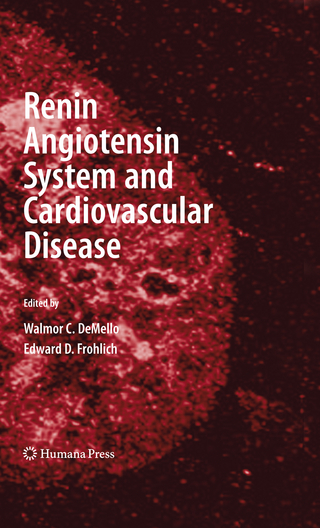 Renin Angiotensin System and Cardiovascular Disease - Walmor C. DeMello; Edward D. Frohlich