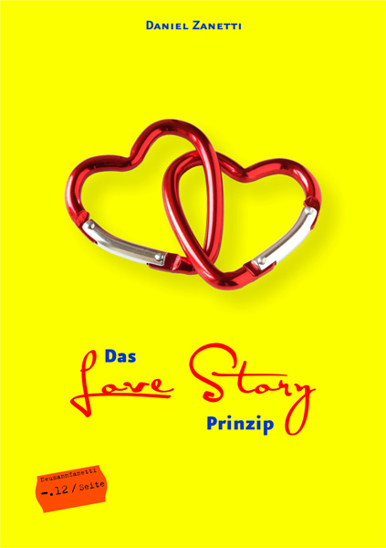 Das Love Story Prinzip - Daniel Zanetti