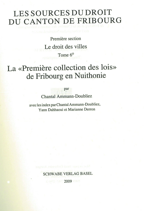 La «Première collection des lois» de Fribourg en Nuithonie - Chantal Ammann-Doubliez