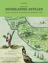 Kaarten van de Nederlandse Antillen - W. E. Renkema