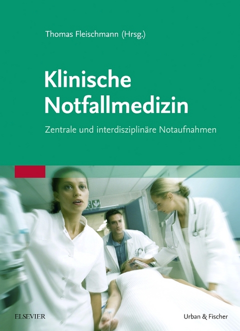 Klinische Notfallmedizin - 