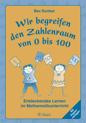 Wir begreifen den Zahlenraum von 0 bis 100 - Bev Dunbar