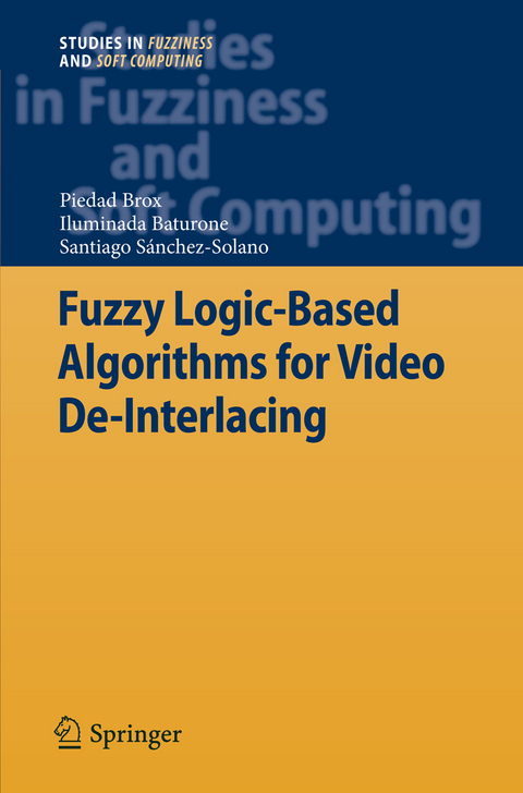 Fuzzy Logic-Based Algorithms for Video De-Interlacing - Piedad Brox, Iluminada Baturone Castillo, Santiago Sánchez Solano