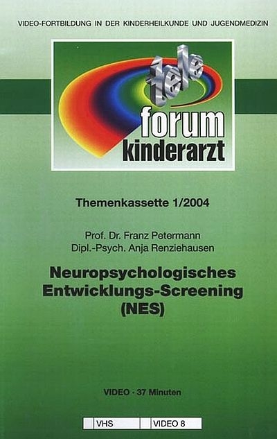 Neuropsychologisches Entwicklungs-Screening (NES) - Franz Petermann, Anja Renziehausen