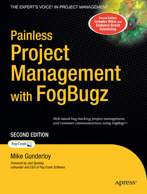 Painless Project Management with FogBugz - Michael Gunderloy