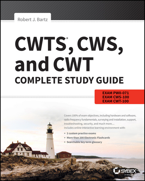 CWTS, CWS, and CWT Complete Study Guide -  Robert J. Bartz
