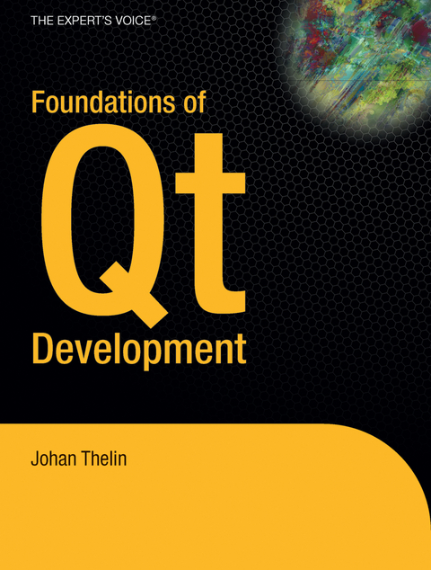 Foundations of Qt Development - Johan Thelin