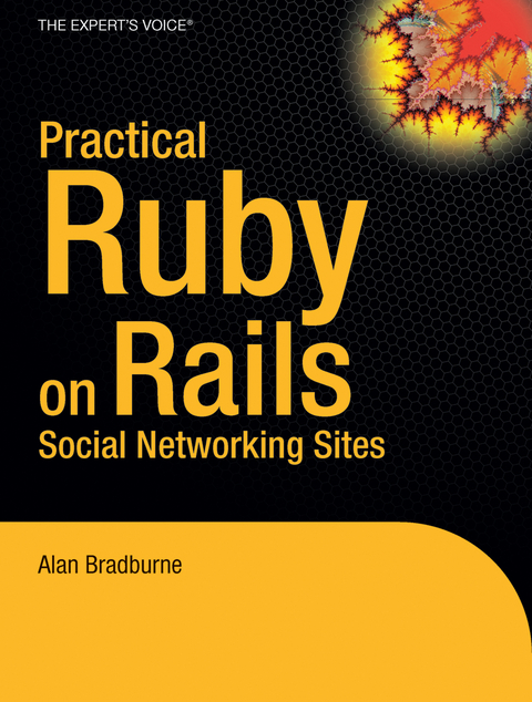Practical Rails Social Networking Sites - Alan Bradburne