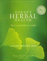 Today's Herbal Health - Louise Tenney