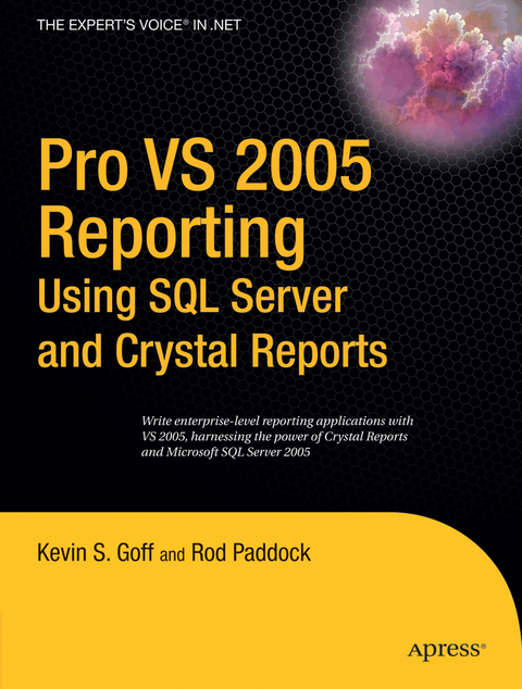 Pro VS 2005 Reporting using SQL Server and Crystal Reports - Rod Paddock, Kevin Goff