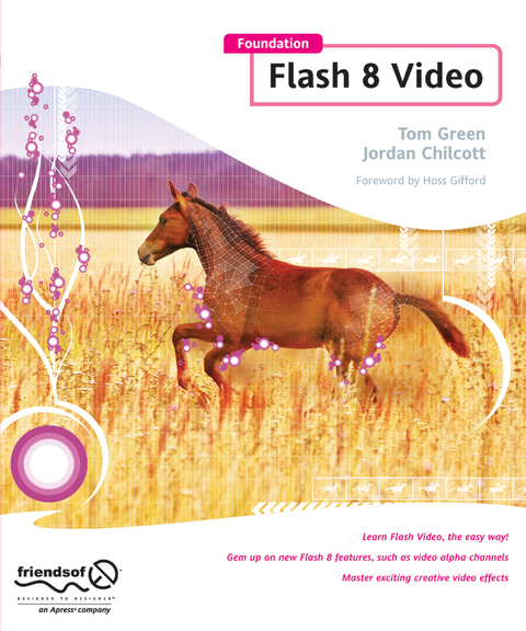 Foundation Flash 8 Video - Tom Green, Jordan L Chilcott