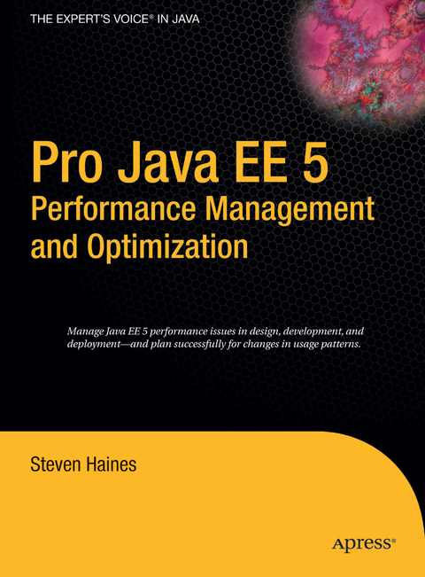 Pro Java EE 5 Performance Management and Optimization - Steven Haines