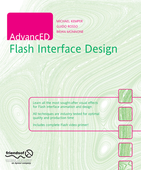 AdvancED Flash Interface Design - Guido Rosso, Brian Monnone, Michael Kemper