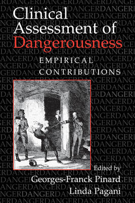 Clinical Assessment of Dangerousness - 