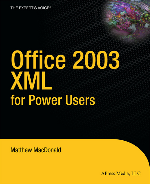 Office 2003 XML for Power Users - Matthew MacDonald