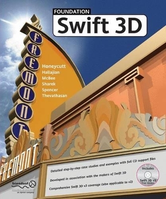 Foundation Swift 3D - William Spencer, Kristopher Honeycutt, Alex Hallajian, William McBee, David Sharek