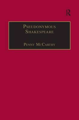 Pseudonymous Shakespeare -  Penny McCarthy