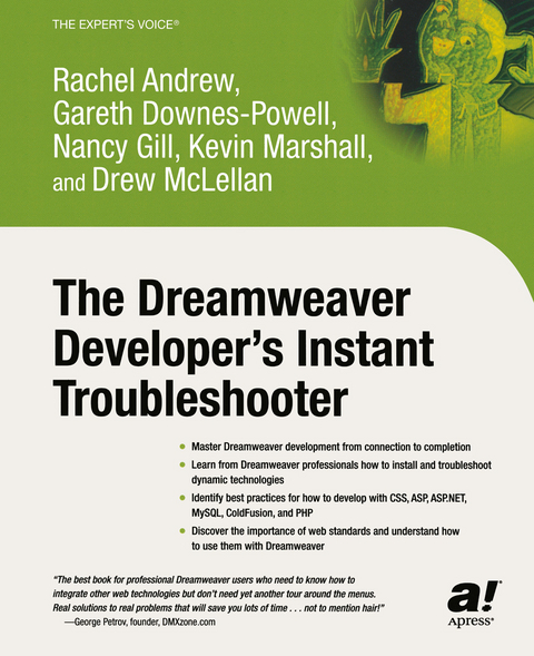 The Dreamweaver Developer's Instant Troubleshooter - Nancy Gill, Gareth Downes-Powell, Rachel Andrew, Drew McLellan, Kevin Marshall