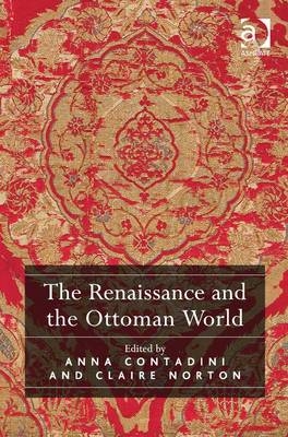 Renaissance and the Ottoman World - 