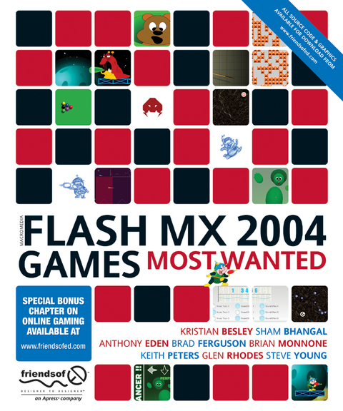 Flash MX 2004 Games Most Wanted - Sham Bhangal, Fay Rhodes, Keith Peters, Steve Young, Brian Monnone