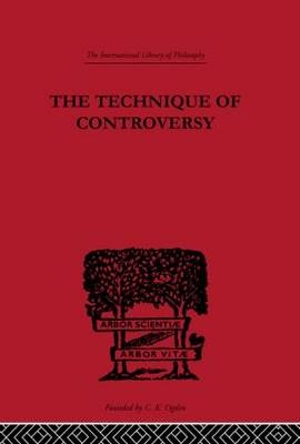 The Technique of Controversy -  Boris B. Bogoslovsky