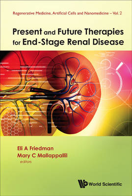 Present And Future Therapies For End-stage Renal Disease - 