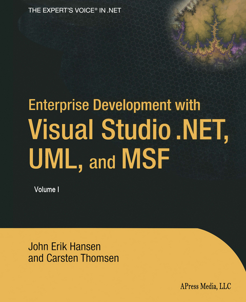 Enterprise Development with Visual Studio .NET, UML, and MSF - Eric Hansen, Carsten Thomsen