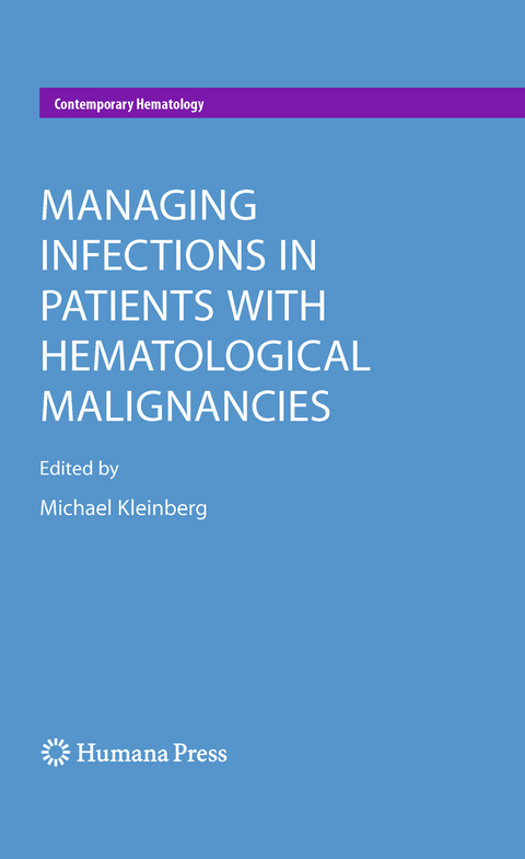 Managing Infections in Patients With Hematological Malignancies - 