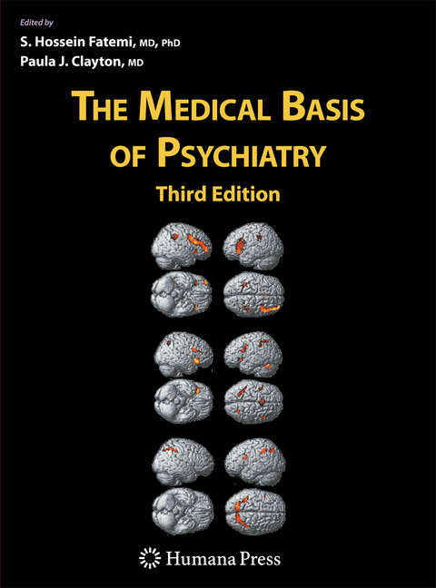 The Medical Basis of Psychiatry - 