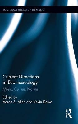 Current Directions in Ecomusicology - 