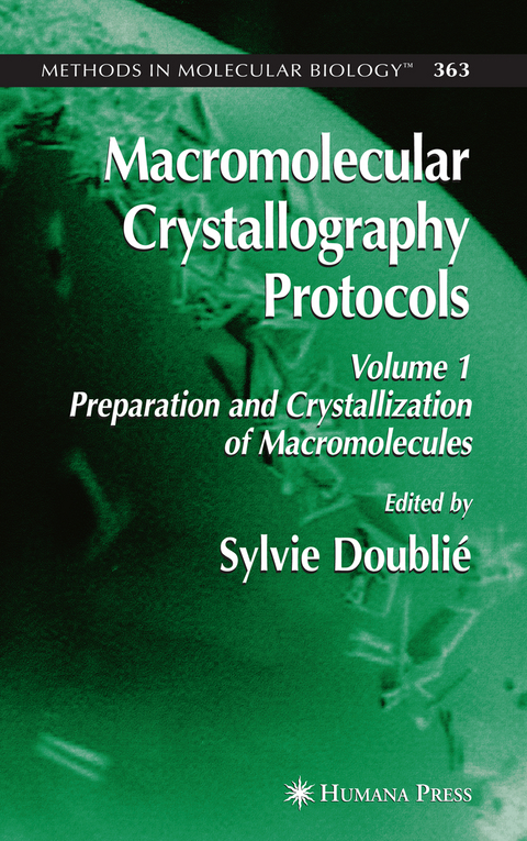 Macromolecular Crystallography Protocols, Volume 1 - 