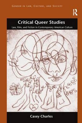 Critical Queer Studies -  Casey Charles