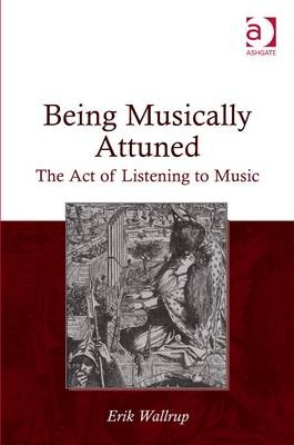 Being Musically Attuned -  Erik Wallrup