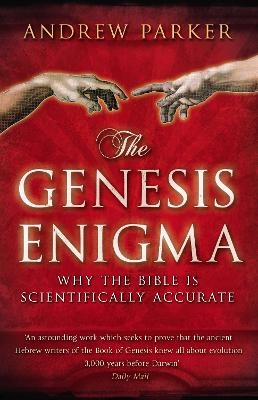 The Genesis Enigma - Dr Andrew Parker