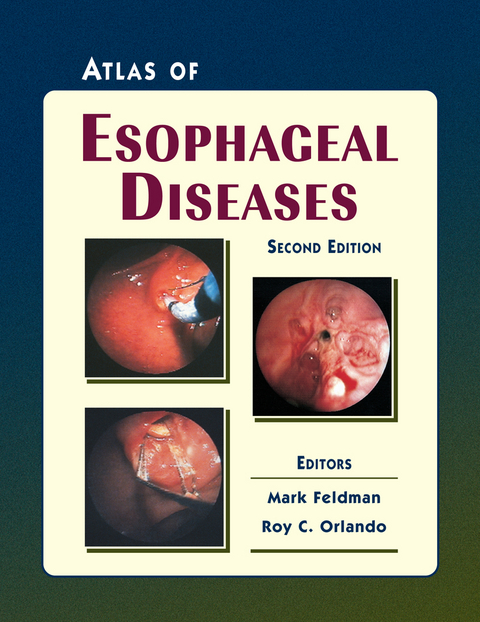 Atlas of Esophageal Diseases - 