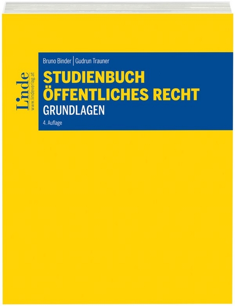 Studienbuch - Öffentliches Recht - Grundlagen - Bruno Binder, Gudrun Trauner