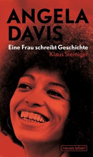 Angela Davis - Klaus Steiniger